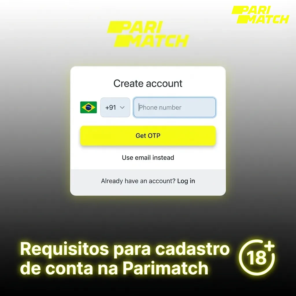Tela da Parimatch exibindo requisitos de cadastro: idade mínima, dados reais, conta única, leis locais e aceite de termos