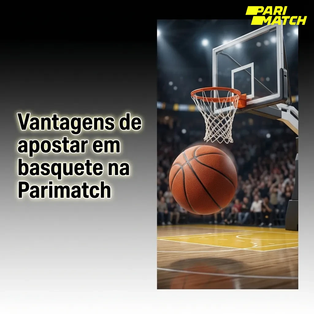 Banner da Parimatch destacando vantagens de apostar em basquete, com ícones de ligas, odds ao vivo, PIX e suporte em português